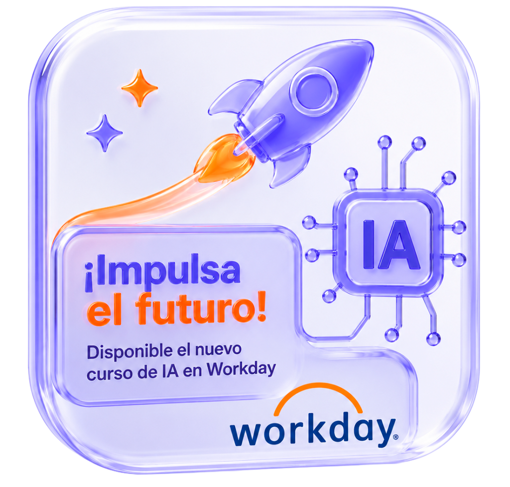 Impulsa el futuro Disponible el nuevo curso de IA en Workday